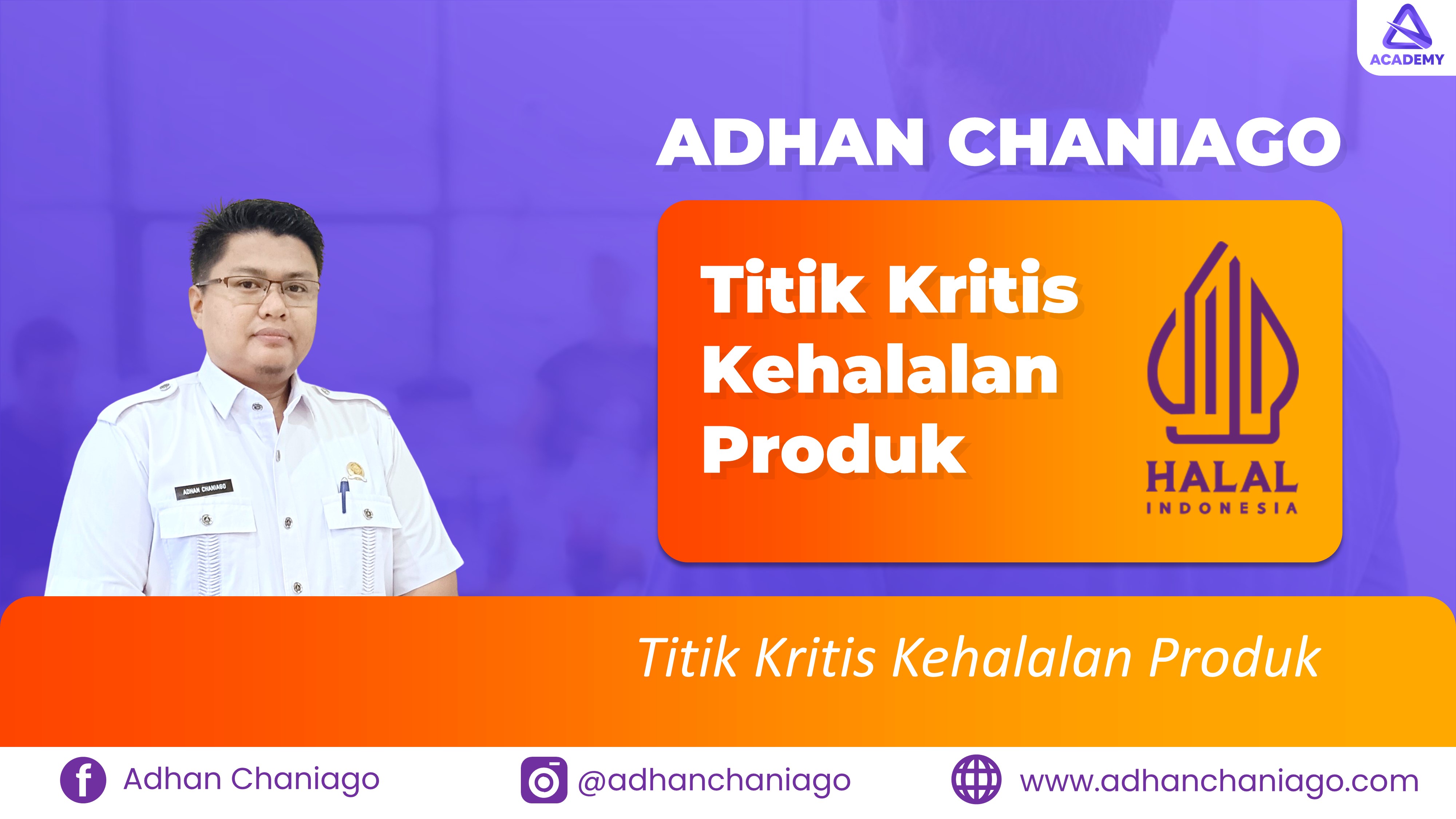 Titik Kritis Kehalalan Produk