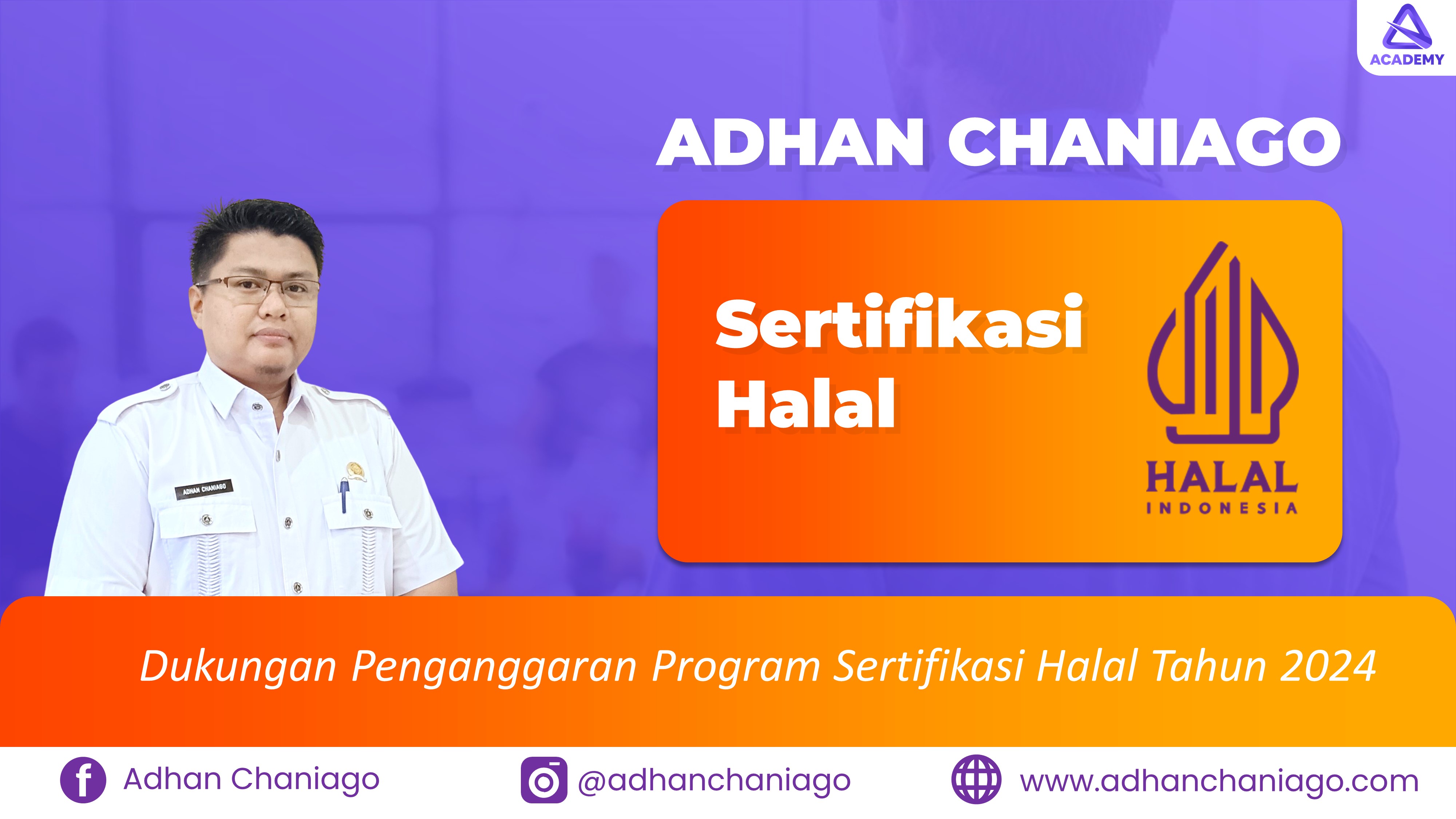 Dukungan Penganggaran Program Sertifikasi Halal Tahun 2024